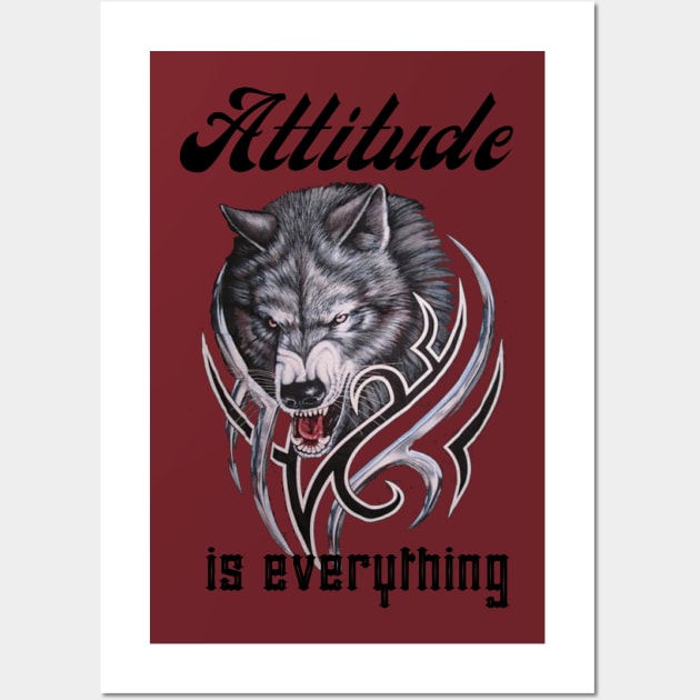 Attitude is everything Wall Art by RamsApparel08